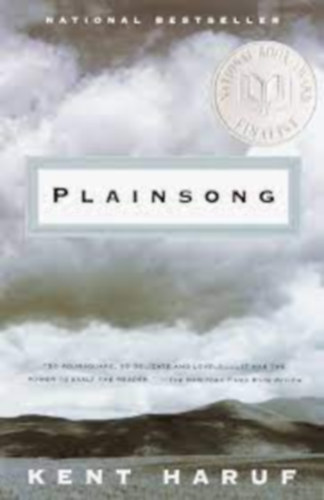 Kent Haruf - Plainsong