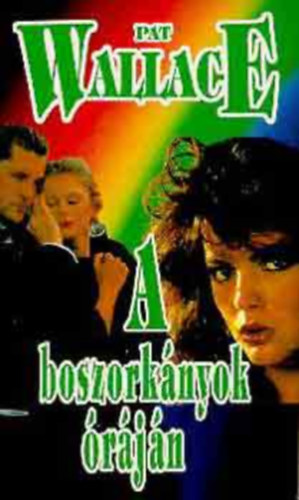 Ford.: Borgward Izabella Pat Wallace - A boszork�nyok �r�ja