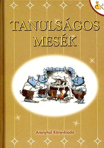 Aranyhal Knyvkiad - Tanulsgos mesk