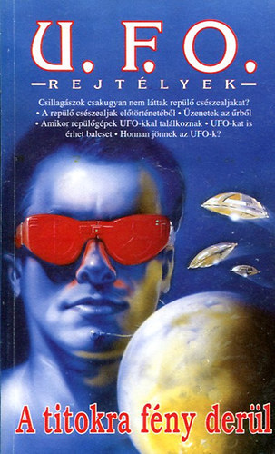 Jenny Randles Hans Holzer - Paul Fuller - 3 db. UFO témájú kötet (U.F.O.- Rejtélyek - A titokra fény derül + UFO-k és természetfölötti jelenségek + Gabonakörök)
