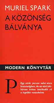 Muriel Spark - A kznsg blvnya