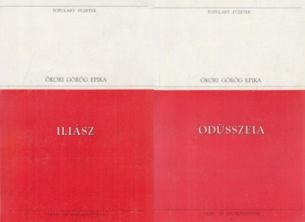 Homérosz - 2 db kötelező olvasmány Homérosztól: Íliász + Odüsszeia