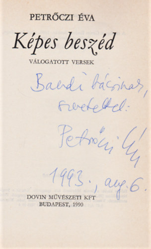 Petrczi va - Kpes beszd - vlogatott versek (Dediklt)
