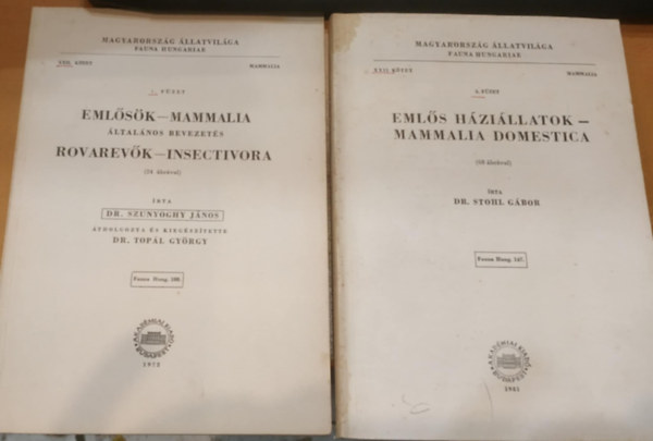 Dr. Stohl Gbor, Szunyoghy Jnos dr., Topl Gyrgy dr. - 2 db Magyarorszg llatvilga: Emls hzillatok (XXII. ktet, 5. fzet, Fauna Hung. 147) + Emlsk (XXII. ktet, 1. fzet, Fauna Hung. 108)