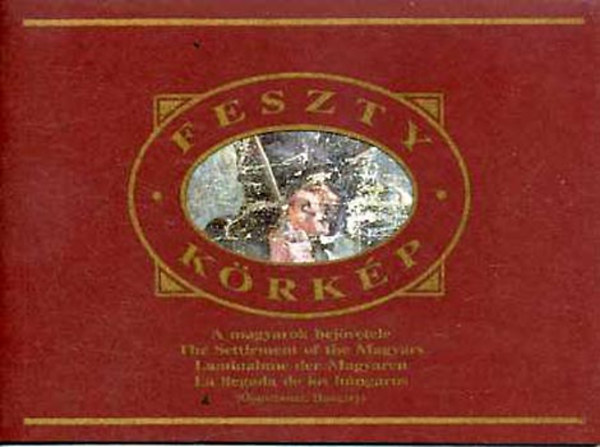 Feszty-krkp: A magyarok bejvetele
