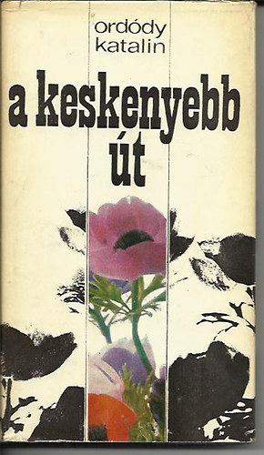 Orddy Katalin - A keskenyebb t