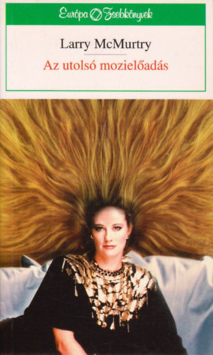 Larry McMurtry - Az utols� moziel�ad�s