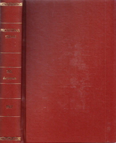 Szts Farkas  (szerk.) - Protestns Szemle XIX. vfolyam 1907