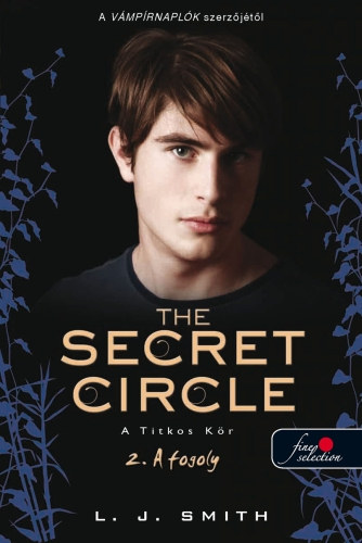 Lisa Jane Smith - The Secret Circle - A titkos kr 2-a fogoly