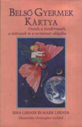 Isha-Lerner, Mark Lerner - Bels gyermek krtya
