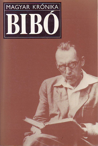 Huszár Tibor - Bibó István \(Magyar Krónika)