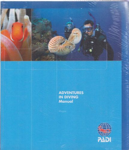 PADI - Advantures in diving (manual) - magyar nyelv