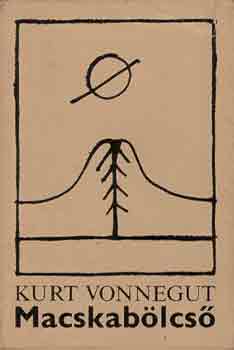 Kurt Vonnegut - Macskab�lcs�