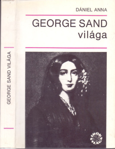 D�niel Anna - George Sand vil�ga