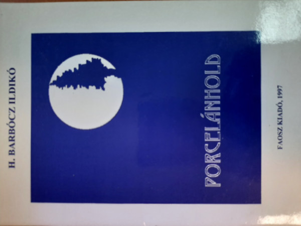 H.barb�cz Ildik� - Porcel�nhold
