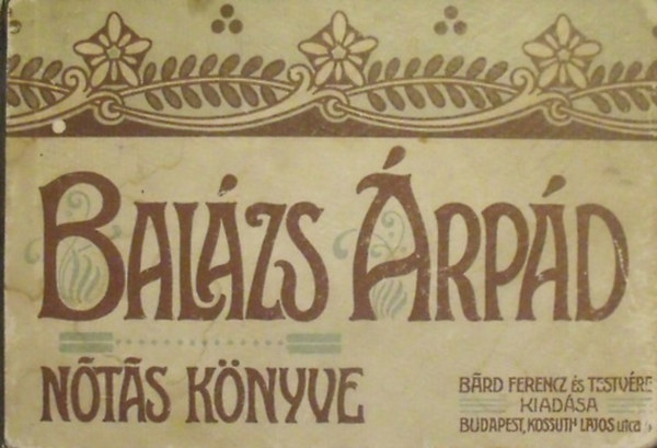Zenemkiad Vllalat - Balzs rpd ntsknyve