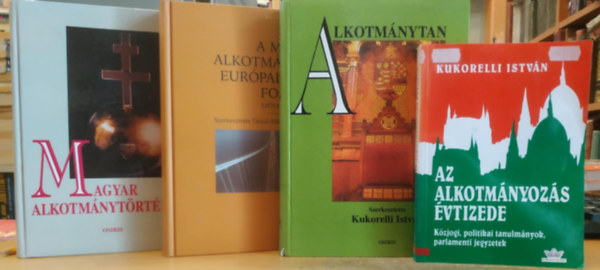 Mezey Barna, Dezs Mrta-Vincza Attila Kukorelli Istvn - 3 db Alkotmnyjog: Az alkotmnyozs vtizede + Alkotmnytan + Magyar alkotmnytrtnet + A magyar alkotmnyjog eurpai unis forrsai