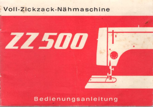 Voll- Zickzack- Nahmaschine  ZZ500
