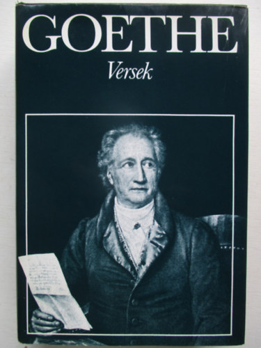 Johann Wolfgang Goethe - Goethe - Versek