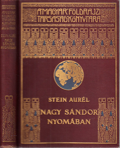 Stein Aurl - Nagy Sndor nyomban Indiban