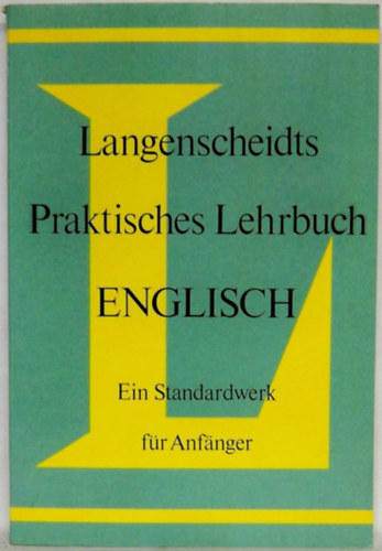 Langenscheidts Praktisches Lehrbuch Englisch