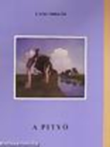 Láng Miklós - A Pityó