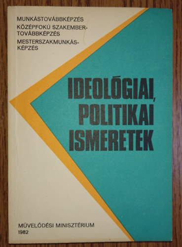 Ideológiai poliikai ismeretek