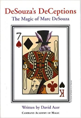David Acer - DeSouza's DeCeptions: The Magic of Marc DeSouza