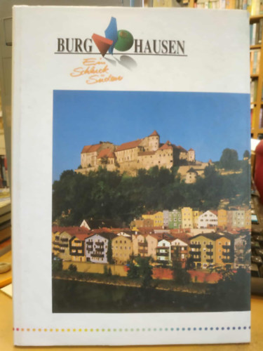 Hans Jochen Dyck Siegfried Scherrer - Burghausen : Ein Schluck S�den