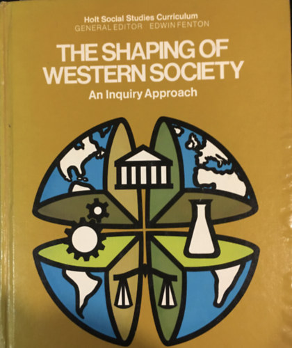 Edwin Fenton - The Shaping of Western Society