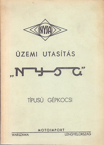 NYSA G�pkocsi-karossz�riagy�r - �zemi utas�t�s NYSA t�pus� g�pkocsi