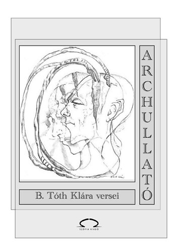 B. Tth Klra - Archullat - B. Tth Klra versei