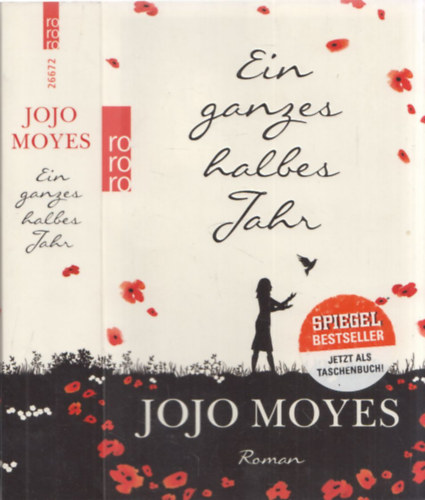 Jojo Moyes - Ein ganzes halbes Jahr