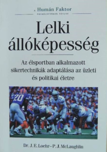 J. E. Dr. Loehr; P. J. McLaughlin - Lelki �ll�k�pess�g