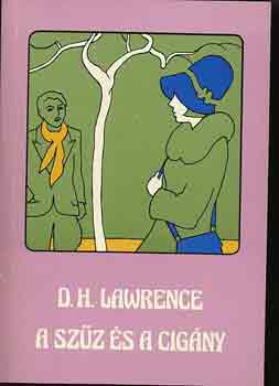 D.H. Lawrence - A szz s a cigny