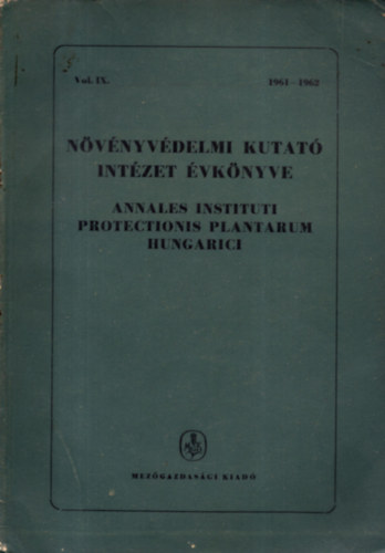 Dr. Ubrizsy Gábor - Növényvédelmi Kutató Intézet évkönyve 1957-1960 ( Vol. VIII. )