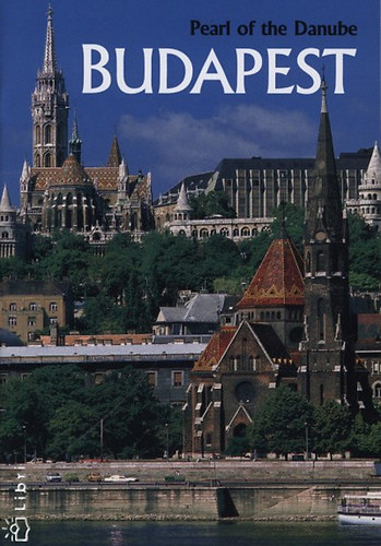 Sz�kely Andr�s - Pearl of the Danube Budapest - Budapest a Duna gy�ngyszeme