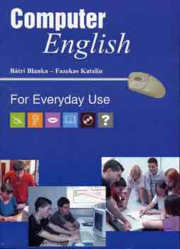 Btri; Fazekas - Computer English For Everyday Use +Cd-Rom