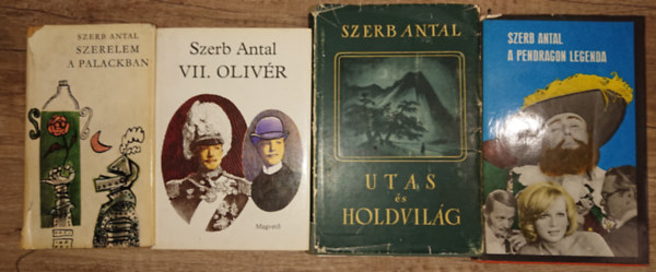 Szerb Antal - 4 kötet Szerb Antaltól: Szerelem a palackban, VII. Olivér, A Pendragon legenda, Utas és holdvilág