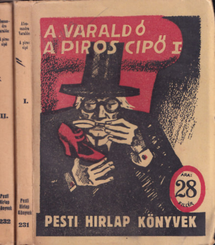 Alessandro Varaldo - A piros cip I-II. -Pesti Hrlap Knyvek 231. s 232. ktet