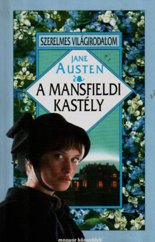 Jane Austen - A mansfieldi kast�ly