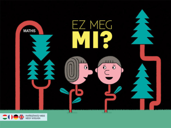 Mathis - Ez meg mi? (papírszínház)