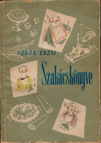 T�r�k Erzsi szak�csk�nyve