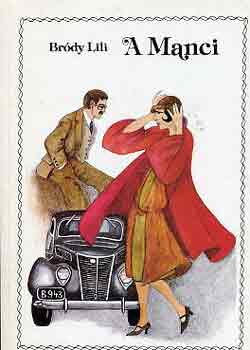 Br�dy Lili - A Manci