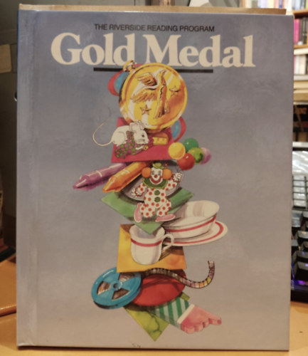 Barbara D. Stoodt, Dorothy Grant Hennings, Joan M. Baker, Myron L. Coulter, George A. Gonzalez Leo Fay - Gold Medal (The Riverside Publishing Company)