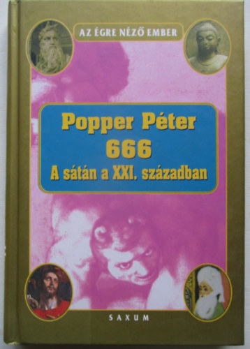 Popper Pter - 666 - A stn a XXI. szzadban