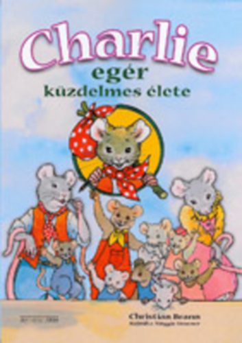 Sarkadi P�ter - Charlie eg�r k�zdelmes �lete