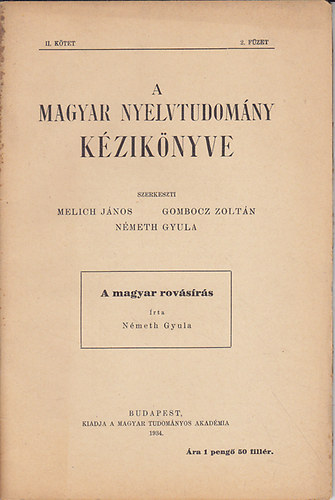 Melich-Gombocz-Németh (szerk.) - A magyar nyelvtudomány kézikönyve (II. kötet 2. füzet)