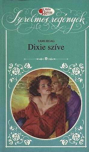 Tami Hoag - Dixie szve