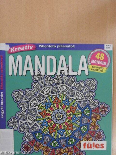Bőcs András (Szerk.) - Füles, Kreatív Pihentető pillanatok Mandala 48 motívum 2018/1